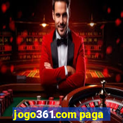 jogo361.com paga